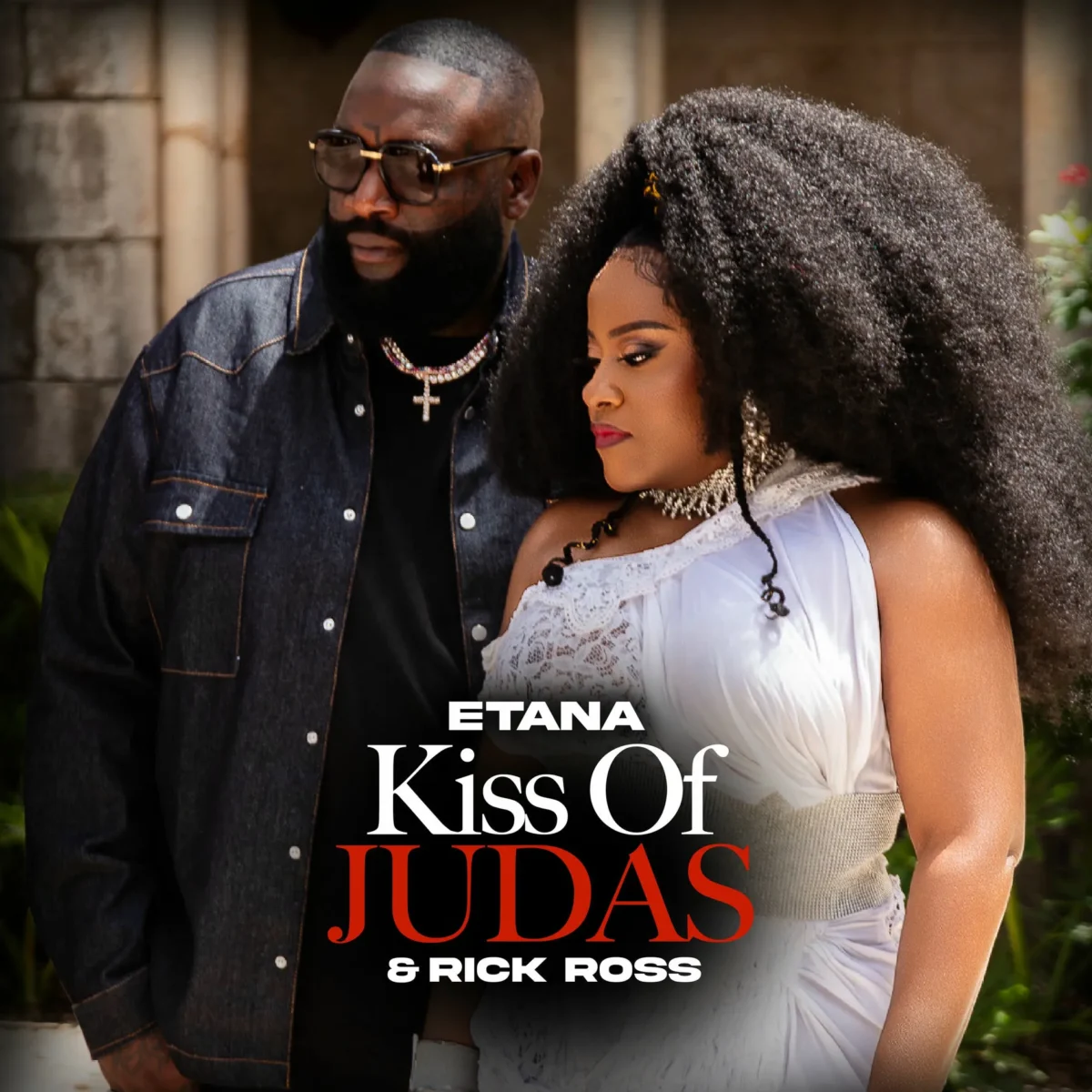 Rick Ross & Etana – Kiss Of Judas