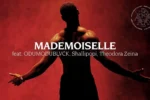 Sarz – Mademoiselle Ft. ODUMODUBLVCK, Shallipopi