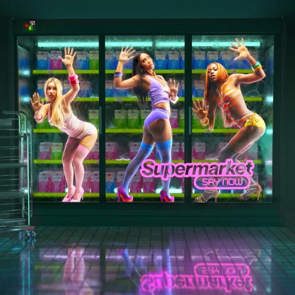 Say Now – Supermarket