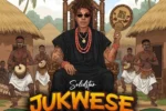 Solidstar – Jukwese