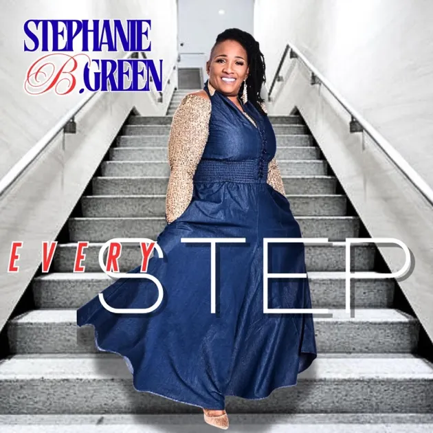 Stephanie B Green – Every Step
