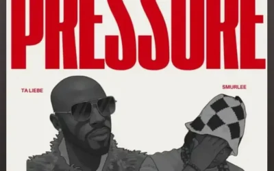 Ta Liebe – Pressure Ft. Smur Lee