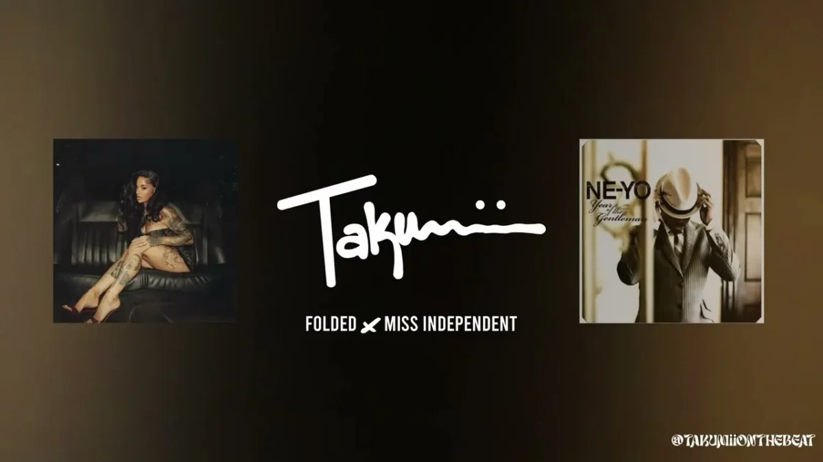 Takumii – Folded x Miss Independent