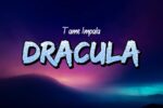 Tame Impala – Dracula