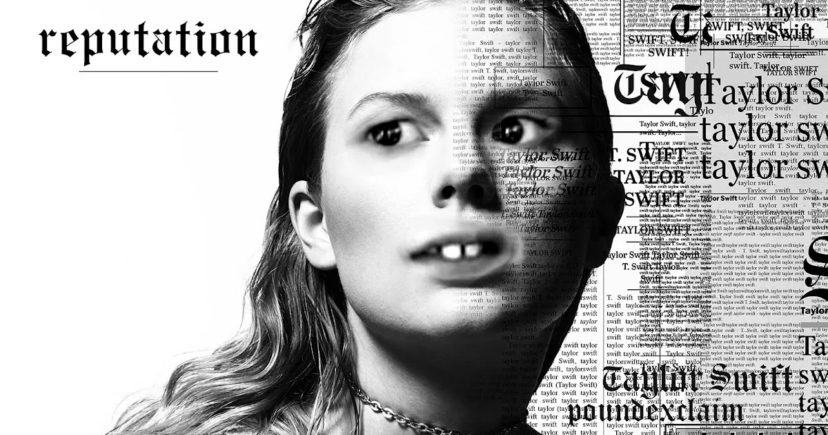 Taylor Swift – Reputation
