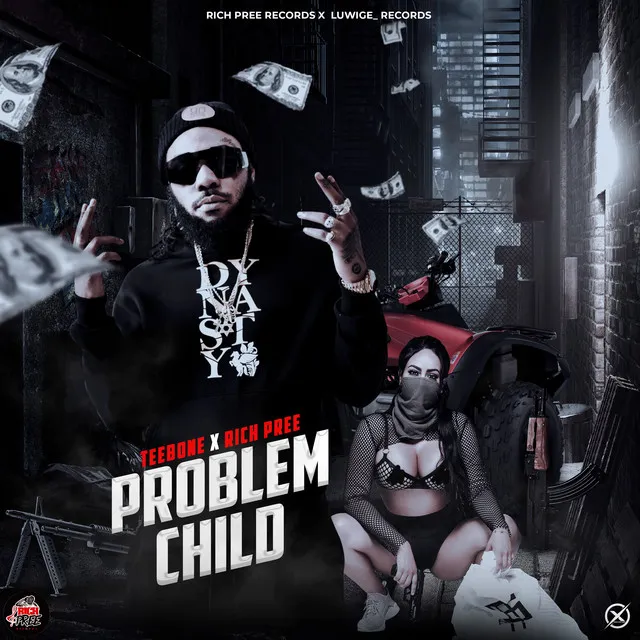 Teebone, Rich Pree – Problem Child