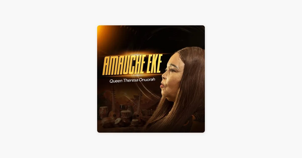 Theresa Onuorah – Amauche Eke