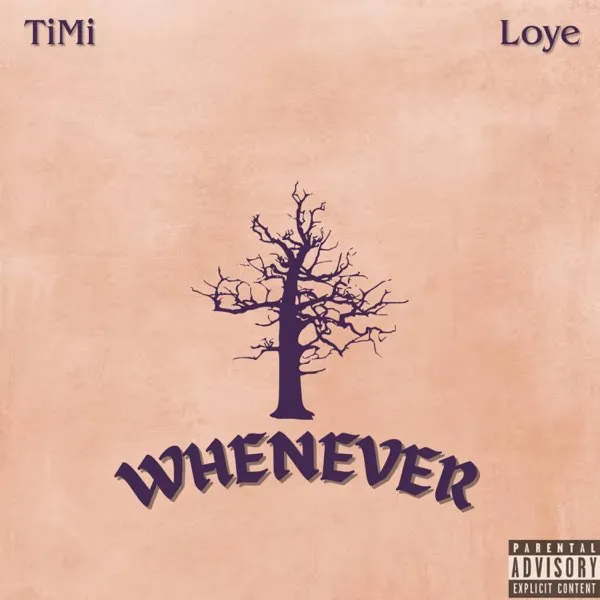 Timi – Whenever Ft. Loye