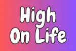 Tiramisu – High On Life