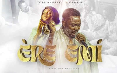 Tobi Akuraku x Olabisi – Ere Emi (Spiritual Melodies)