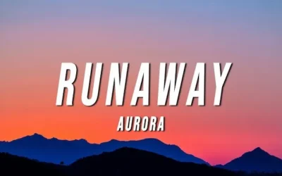 Aurora – Runaway (I was Running Far Away)