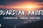 Dimension & Karen Harding - Guardian Angel
