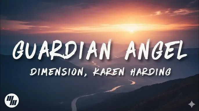 Dimension & Karen Harding - Guardian Angel