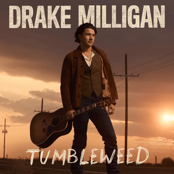 Drake Milligan – Tumbleweed (Album)
