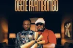 Ejyk Nwamba – Ogene Ayambombo