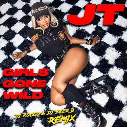 JT – Girls Gone Wild