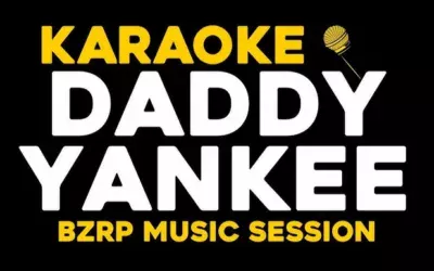 Karaoke Pro – Daddy Yankee Bzrp Music Session