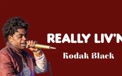 Kodak Black – Really Liv’n