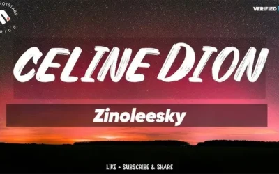 Lyricsfresh: Celine Dion – Zinoleesky (Slow & Reverbed)
