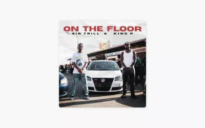 Sir Trill – On the Floor