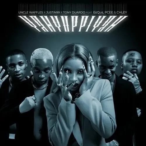 Uncle Waffles, Tony Duardo & Justin99 – Yahyuppiyah Ft. Pcee, EeQue & Chley